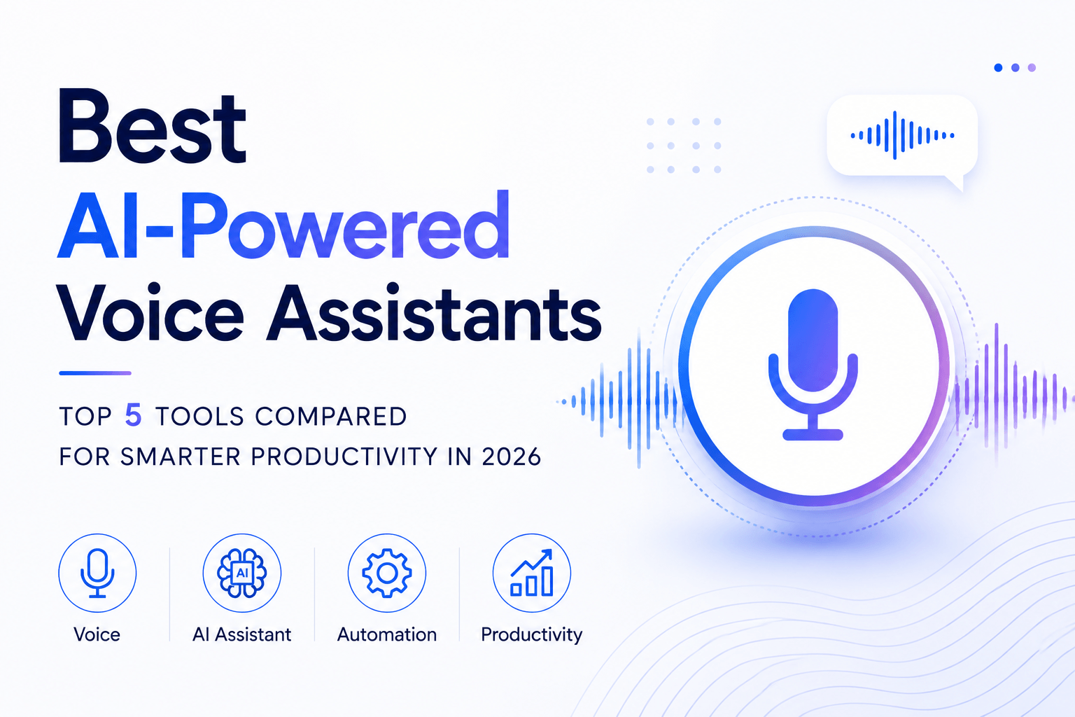 Best AI-Powered Voice Assistants